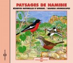 PAYSAGES DE NAMIBIE RESERVES NATURELLES D'AFRIQUE