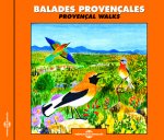 BALADES PROVENCALES - PAYSAGES SONORES SUR CD AUDIO