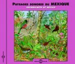 PAYSAGES SONORES DU MEXIQUE