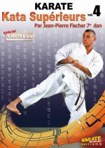KARATE - VOL. 4 - KATA SUPERIEURS