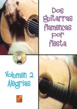 DOS GUITARRAS POR FIESTA - ALEGRIAS (LIBRO/CD) +CD
