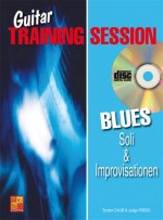GUITAR TRAINING SESSION: SOLI & IMPROVISATIONEN BLUES +CD+DVD