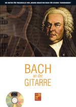 BACH AN DER GITARRE +CD
