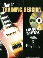 GUITAR TRAINING SESSION: HEAVY METAL RIFFS & RHYTHMS (BOOK/CD) +CD
