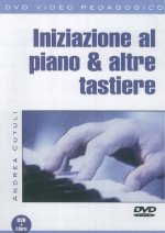 ANDREA CUTULI: INIZIAZIONE AL PIANO & ALTRE TASTIERE (LIBRO/DVD) PIANO+DVD