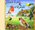 J'ECOUTE LE PARC ET LE JARDIN