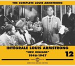 INTEGRALE LOUIS ARMSTRONG VOL. 12  NEW ORLEANS  1946-1947