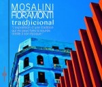 JUANJO MOSALINI & ADRIAN FIORAMONTI - TRA(D)ICIONAL