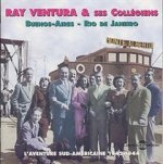 L AVENTURE SUD AMERICAINE RAY VENTURA ET SES COLLEGIENS SUR CD AUDIO