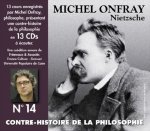 CONTRE HISTOIRE DE LA PHILOSOPHIE VOLUME 14 NIETZSCHE
