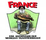 FRANCE ANTHOLOGIE DES MUSIQUES TRADITIONNELLES EN 10 CD AUDIO