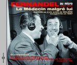 LE MEDECIN MALGRE LUI LU PAR FERNANDEL EN 1957 SUR CD AUDIO