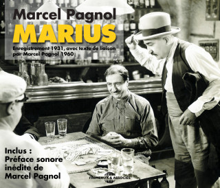 MARIUS SUR CD AUDIO AVEC PREFACE SONORE INEDITE DE MARCEL PAGNOL ENREGISTREMENT HISTORIQUE 1931