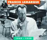 FRANCIS LEMARQUE ANTHOLOGIE 1949 1959 PAR DANY LALLEMAND