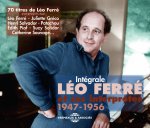 INTEGRALE LEO FERRE ET SES INTERPRETES 1947-1956