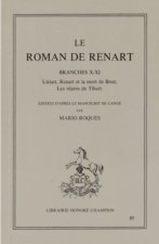 ROMAN DE RENART. BRANCHES 10-11. TEXTE