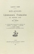 MELANGES DE LITTERATURE FRANCAISE DU MOYEN AGE, PUBLIES PAR MARIO ROQUES.