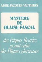 Mystère de Blaise Pascal