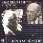 Max Deutsch conducts Arnold Schönberg