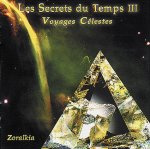 Les Secrets du Temps 3 - Voyages Célestes