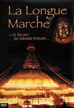 La Longue Marche ou Le Secret du Grand Stoupa