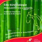Edu-Kinésiologie - Mouvements intégrés