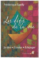 Les Défis de la Vie
