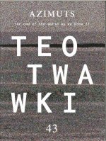 Azimuts N°43 Teotwawki La Fin Mars 2016