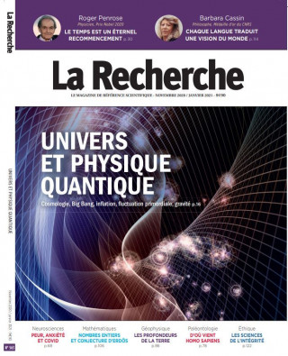La Recherche N°563 - Univers et physique quantique - novembre  2020