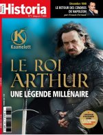Historia mensuel N°888 Le roi arthur, une légende millénaire - décembre 2020