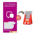 100 Fiches débat  Y a-t-il une vie après la mort ?