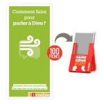 100 Fiches Comment faire pour parler à Dieu ?