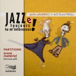 Jazze toujours tu m'intéresses ! Le matériel