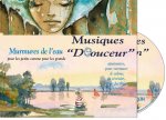 Musiques Douceurs : Murmures de l'eau