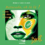 Rythmes et Chants du monde - Brésil