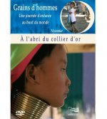 DVD GRAINS D'HOMMES - A L'ABRI DU COLLIER D'OR
