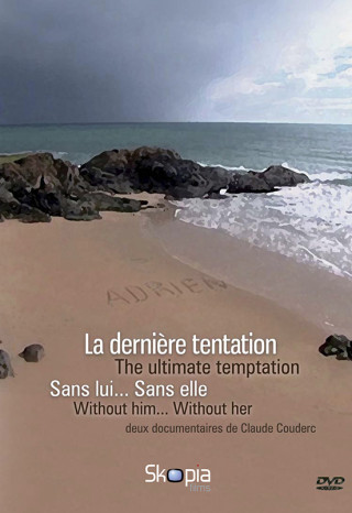 DERNIERE TENTATION SANS LUI SANS ELLE (LA) - DVD
