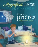 LES PLUS BELLES PRIERES HORS SERIE MAGNIFICAT JUNIOR