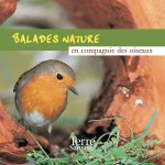 Balade Nature en compagnie des Oiseaux (CD)