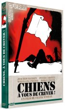 CHIENS, A VOUS DE CREVER !