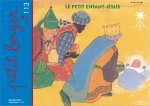 Petit berger 113 - Le petit Enfant-Jésus - Décembre 2019