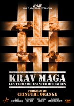 KRAV MAGA - TECHNIQUES INTERMEDIAIRES - PROGRAMME CEINTURE ORANGE