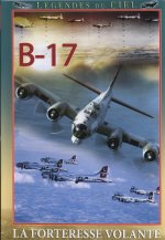 LE B-17 FORTERESSE VOLANTE-DVD