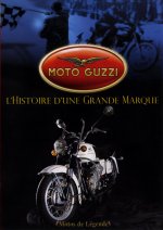 L'HISTOIRE DE MOTO GUZZI - DVD  UNE GRANDE MARQUE