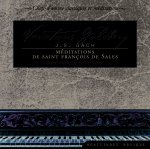 CD Variations Goldberg de J.S. Bach.  Méditations de François de Sales