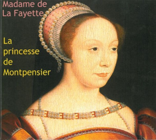 La Princesse de Montpensier 1Cd -