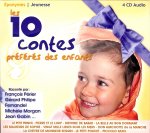LES 10 CONTES PREFERES DES ENFANTS AVEC FRANCOIS PERIER, GERARD PHILIPE