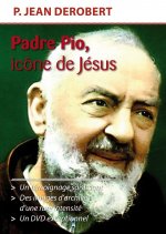 DVD Padre Pio, icône de Jésus
