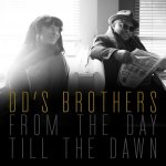 From the day till the dawn