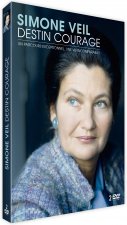 SIMONE VEIL, DESTIN COURAGE
